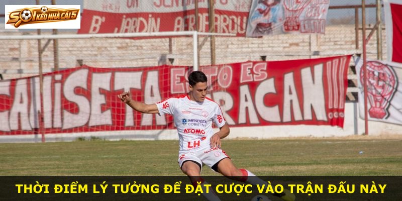 Thời điểm lý tưởng để đặt cược vào trận đấu này